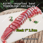 Beef Tenderloin frozen New Zealand NZ AAFCO steak cuts 1 & 2" price/pack 600gr (eye fillet mignon daging sapi has dalam)
